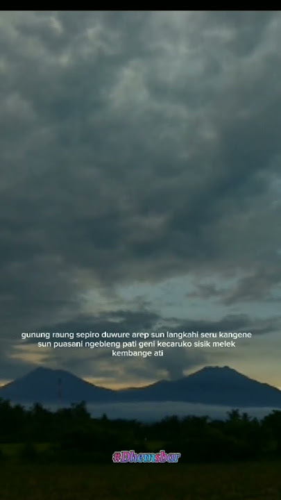 Story Wa Pati Geni (Gunung Raung)