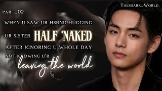 When U saw Ur hsbnd hugging Ur sister half naked-💔#taehyungff #taehyung #btsff #sadstory #famous 