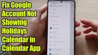 How to Fix Google Account Not Showing Holidays Calendar in Calendar App on Samsung Phone screenshot 4