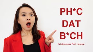 How to pronounce Vietnamese names? (Phuc, Dat, Bich) by What The Pho  12,820 views 1 month ago 22 minutes