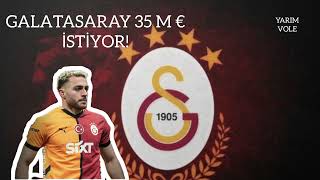 Bariş Alper Yilmaz İçi̇n Gelen Tekli̇f 25 M Euro, Galatasarayin İstedi̇ği̇ 35 M Euro