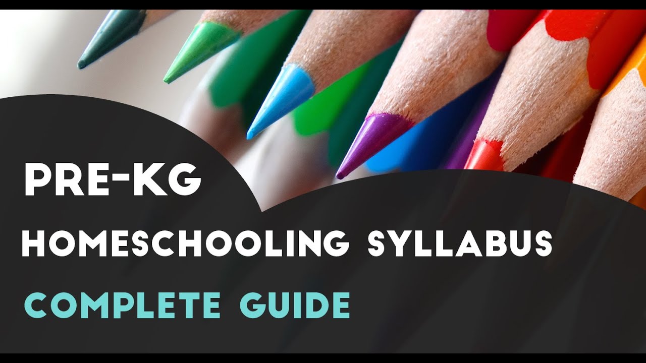 Nursery Syllabus । Latest Syllabus for Nursery 2020 । Pre kg syllabus
