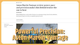 Aston Martin Vantage review: power, pace and precision makes this British bruiser the one to beat