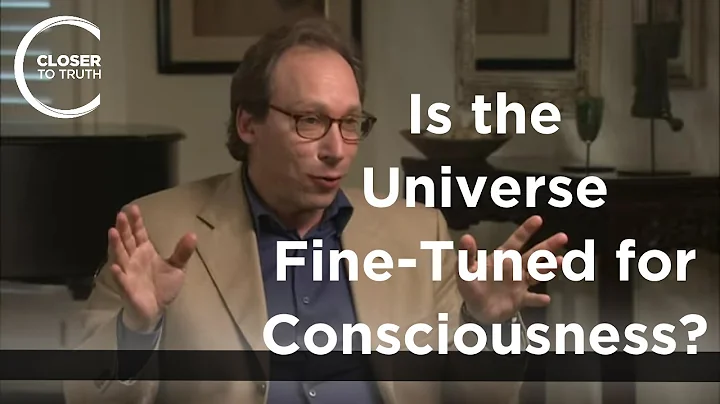 Lawrence Krauss - Is the Universe Fine-Tuned for C...