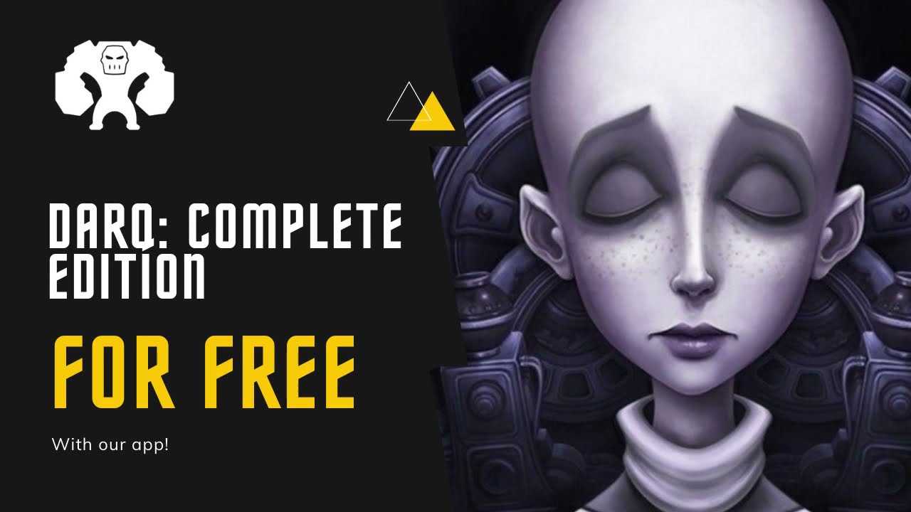 Get DARQ: Complete Edition for Free! 