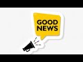 Good News Good News 
