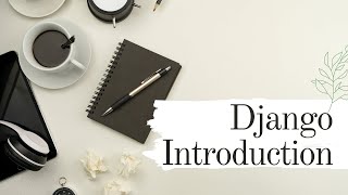 1. The project that helped me get 5 Job Offers | Django Introduction | What is Django