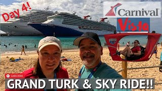 Carnival Vista Day-4 Grand Turk Flavors, Sightseeing & Lunch Excursion! | We ride the SkyRide!