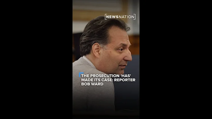 The prosecution 'has' made its case: Reporter Bob Ward | Banfield