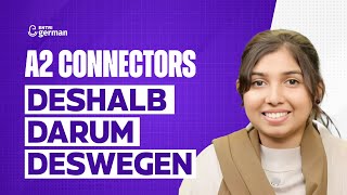 A2 Connectors Deshalb  Darum  Deswegen