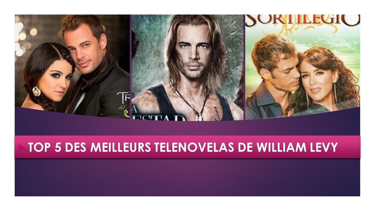 Mig Avl Stue Top 5 Des meilleurs telenovelas de William Levy - YouTube