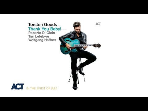 Torsten Goods - Thank You Baby (Album Trailer)