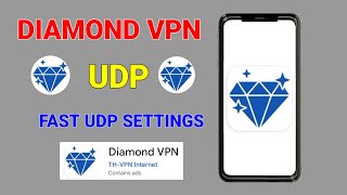 How to setup Diamond VPN with udp settings for fast and secure browsing  screenshot 1