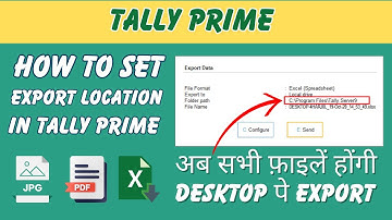 How To Set Export Location in Tally Prime | Tally Prime me Export Location Kaise Set Kare