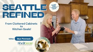 Cluttered Cabinets to Kitchen Goals on Seattle Refined with Sue Pennock