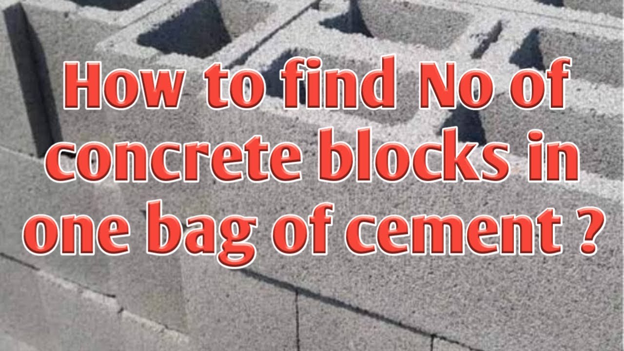 How to find No of concrete blocks in one bag of cement | ek bori cement
