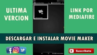 como descargar e instalar movie maker apk para android como descargar e instalar movie maker apk para android