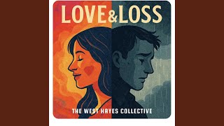 My love my life - West-Hayes Collective