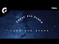 These Old Bones Them Old Stars mp3