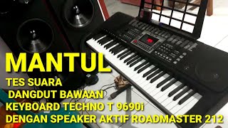 TES  SUARA DANGDUT KEYBOARD MURAH TECHNO T9690i app dengan speaker aktif roadmaster