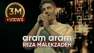 Reza Malekzadeh - Aram Aram (Music Video) | (رضا ملک زاده - آرام آرام) Resimi