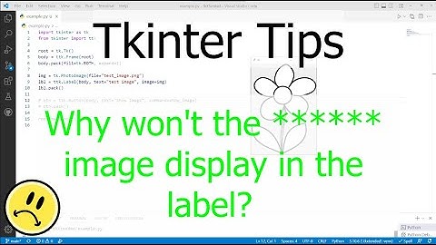 Tkinter Tips: Why isn