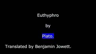 Plato - Euthyphro