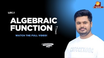 Algebraic function By Ranjeet jha Sir Careerxone Gondia #maths #jee
