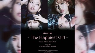 BLACKPINK - 'The Happiest Girl' [100% Acapella] | aeNaevis - 𝘢𝘶𝘥𝘪𝘰