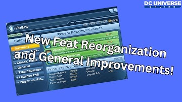 DCUO Test Server: Feat Menu Overhaul & QoL Changes!