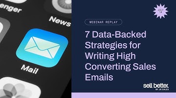 7 Data-Backed Strategies for Writing High Converting Sales Emails