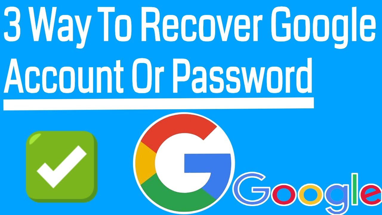 Google account Recovery. Google recover