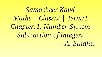 7th maths Term 1 Samacheer | Chapter 1| Number System | Subtraction of integers