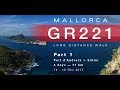 Mallorca GR221 long distance walk – Part 1 (77km)