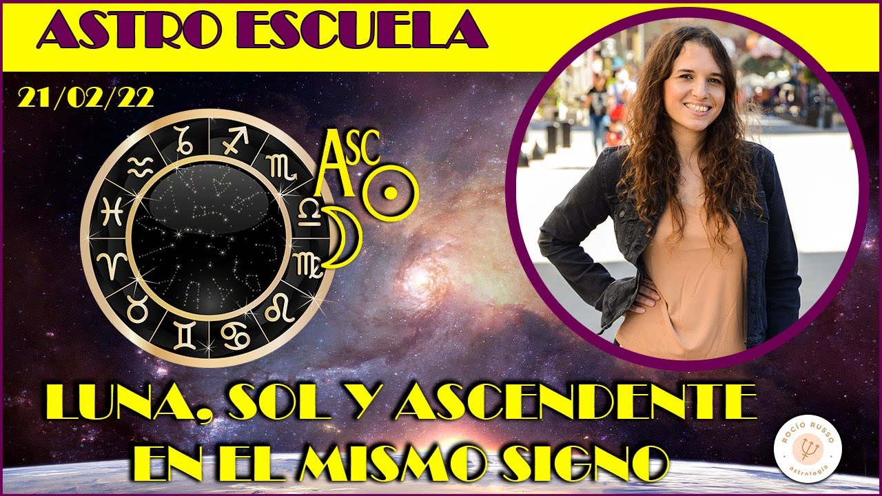 Luna, Sol y Ascendente en el mismo signo - YouTube