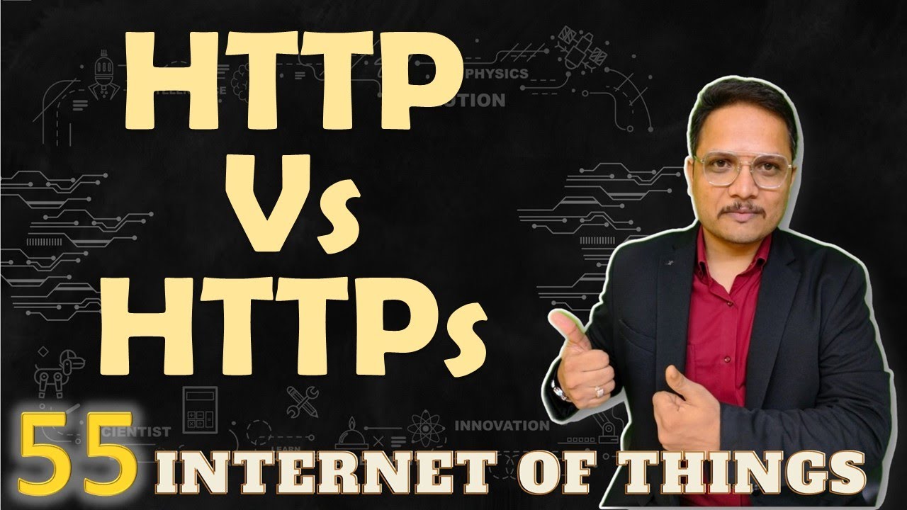 HTTP Vs HTTPs | Parameters of HTTP & HTTPs | Internet of Things - IoT ...