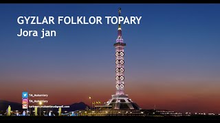 Gyzlar folklor topary – Jora jan; (Turkmen Folklore Music);