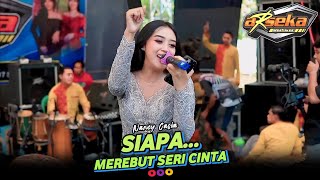 ARSEKA MUSIC • SIAPA DI HATIMU - NANCY CASIA • AVS HD •