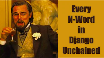 Every N-Word in Django Unchained  #django #tarantino #cinema