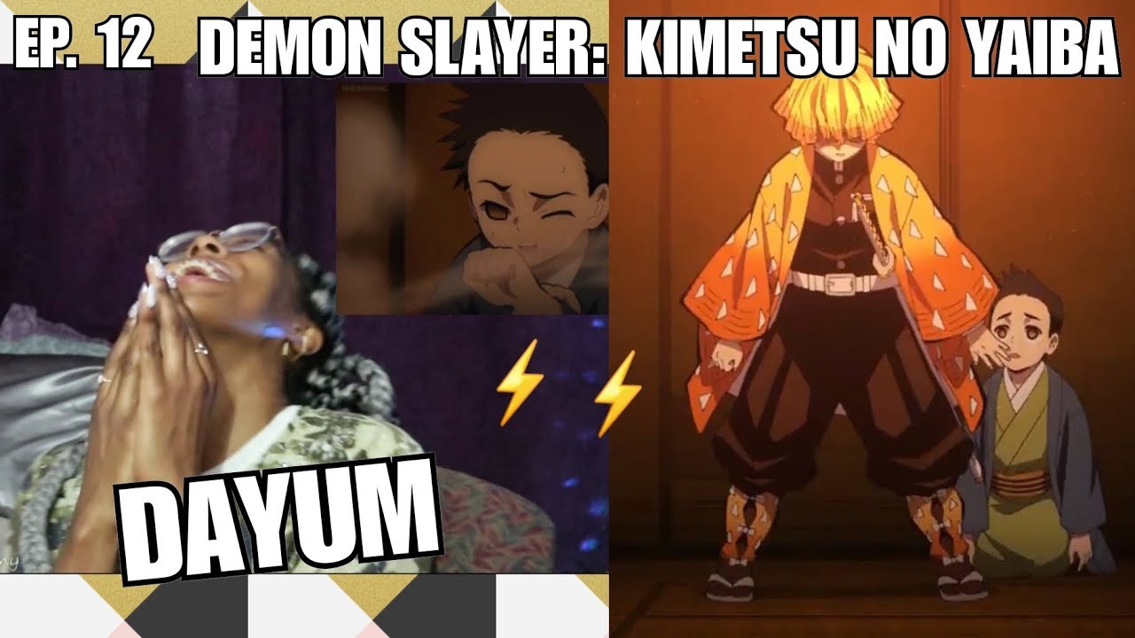 Amazing ZENITSU ! (sleeps)  Demon Slayer Season 1x12 Reaction - Episode 12  Kimetsu no Yaiba鬼滅の刃 