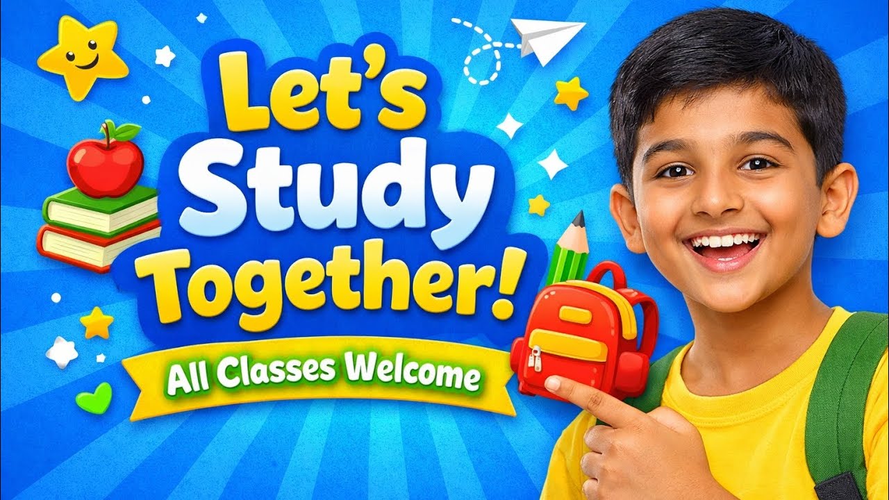 🎒📚 Let’s Study Together!  Welcome to Digital Study Station 😊 Learning is fun for all classes!
