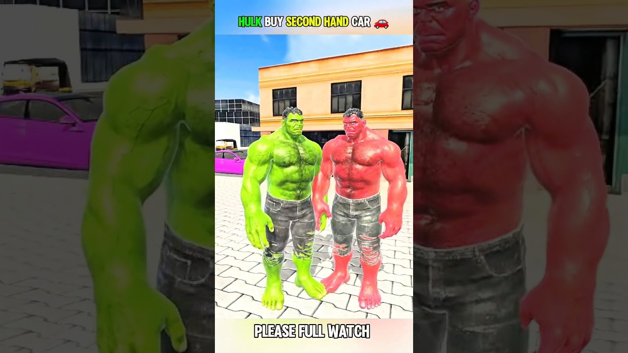 Hulk Buy Second hand Car 🥵 
