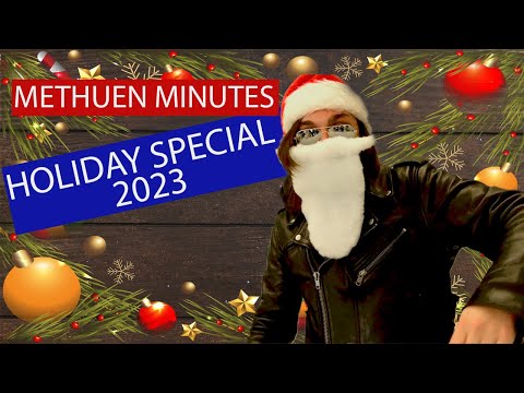 Methuen Minutes Holiday Special- Season 3 Episode 4