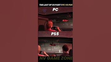 The Last Of Us Part 1 | PC VS PS5 | Side By Side Graphics Comparison | NV Game Zone | #shorts