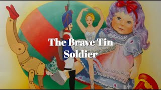 The Brave Tin Soldier