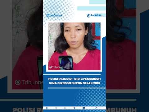 Polisi Rilis Ciri-ciri