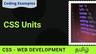CSS Units - Absolute and Relative units | Web Development in Tamil | Coding Awareness Wealth