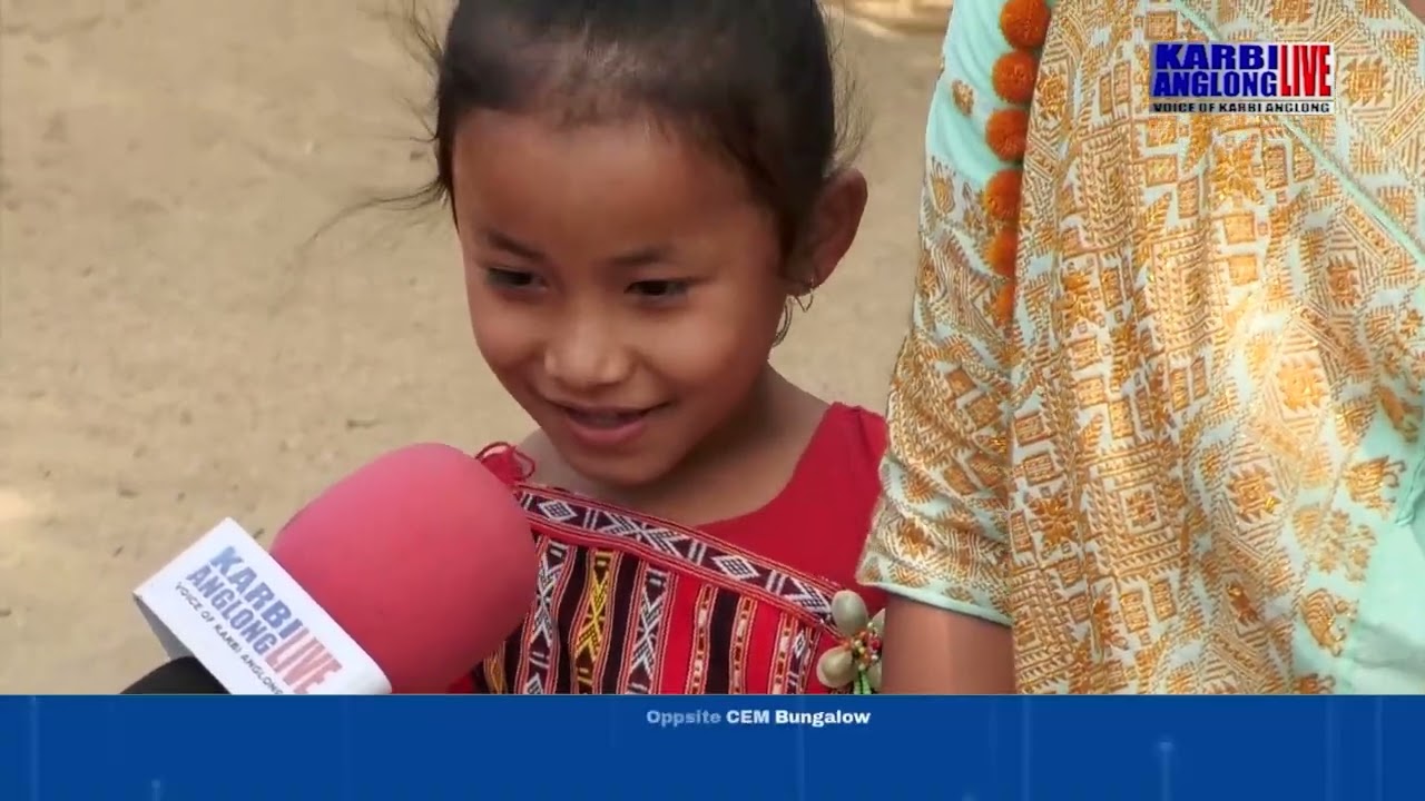 West Karbi Anglong Dikisir Jonasing  Bey arong amekar Sarthe Hanse ahemtun Barithe Karkli pon.