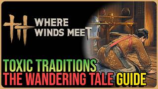 Toxic Traditions – Where Winds Meet
