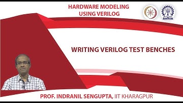 WRITING VERILOG TEST BENCHES